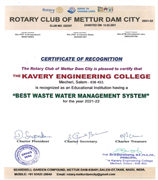 Rotary Club of Mettur Dam City recognized our institution for having Best Water Management System in the year of 2021-2022.